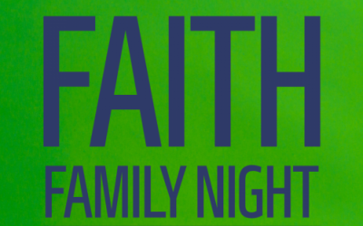 Faith Family Night
