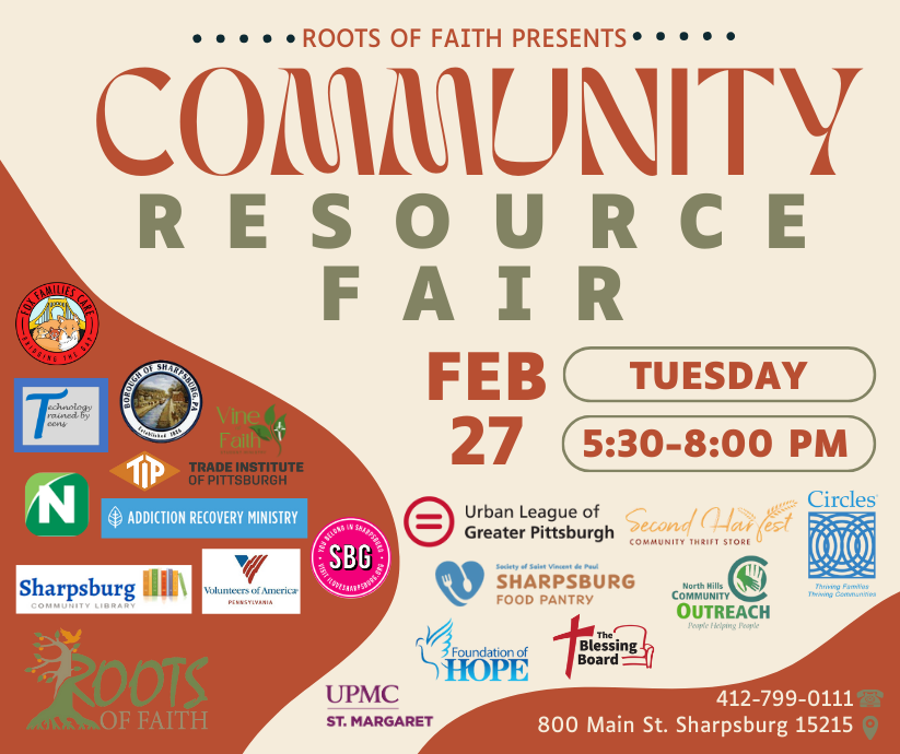 Community Resource Fair at Roots of Faith Tuesday February 27 5:30-8:00 PM Logos of many organizations attending the fair. 